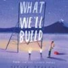 What We'll Build