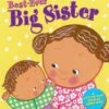 Best-Ever | Big Sister | Lift The Flap Book | Karen Katz