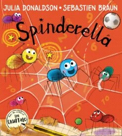 SPINDERELLA | JULIA DONALDSON