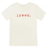 Loved | Red | Organic Tee